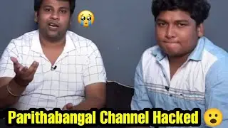 Parithabangal Channel Hacked 😮 | Gopi Sudhakar | Go-Su | Hacked