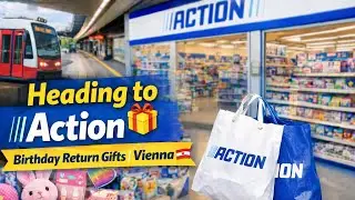 Birthday Return Gift Shopping 🎁 | Action Vienna 🇦🇹 | Life Journey of Malayalee