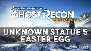 Ghost Recon: Wildlands - Unknown Statue #5 Easter Egg