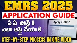 EMRS Online Application 2025 &ndash; Step-by-Step Registration & Form Fill Up Guide for all posts by GNANA