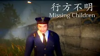 Missing Children | Both Endings