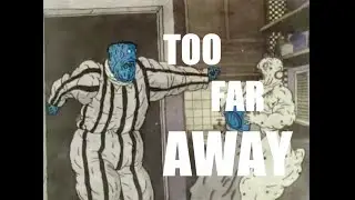 TOO FAR AWAY (Ft. Brandon Wyatt)