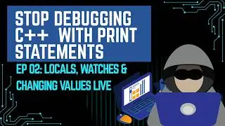 C++ Debugging Lab #2 — Locals & Watch Views: Inspecting & Live-Editing Variables