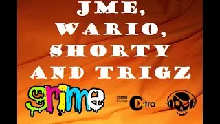 JME, Wario, Shorty and Trigz -1Xtra (04/11/06)