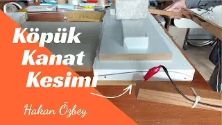 Rc Model Uçak Köpük ( Strafor ) Kanat Kesimi