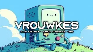 VROUWKES (Alan Matthew &times; Randy Cornelez) - RBB PRIDE