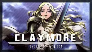 Claymore | Recenzja anime