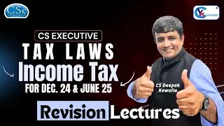 CS Executive Tax Laws | Income From Capital Gain Revision Lecture - 8 | CS Deepak Kewalia