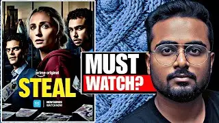 STEAL (2026) Series Review in Hindi | Amazon Prime Heist Thriller Explained