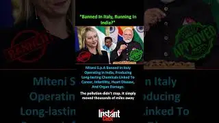 Banned in Italy, Operating in India: The Dark Truth of Miteni S.p.A