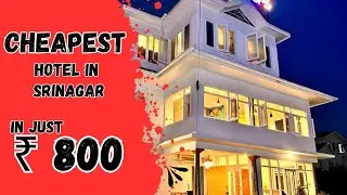 Cheapest Hotel In Srinagar Near Dal Lake | Budget Hotels in Srinagar Kashmir 2024-25 - Tripmore