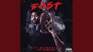 Fast (feat. Selfmade Espy)
