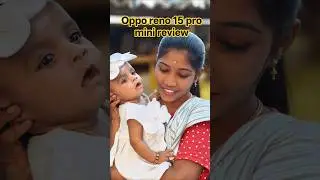 oppo reno 15 pro mini honest review in tamil , Best youtube vlogging phone #opporeno15promini #oppo