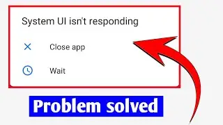 🔥system ui isn't responding | system ui isn't responding android | system ui isn't responding realme