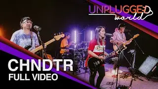 CHNDTR on Unplugged World