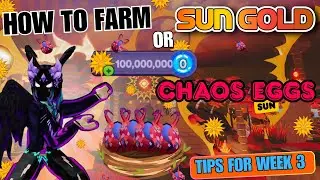 How to Grind Sun Gold ☀️ & Chaos Eggs FAST +  (Week 3 Tips 💡) Solstice event 2025 Dragon Adventures
