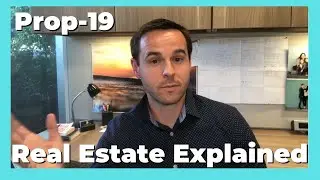 Prop 19 - Real Estate Explained