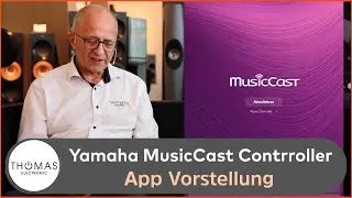 VORSTELLUNG Yamaha Musiccast App - THOMAS ELECTRONIC ONLINE SHOP -