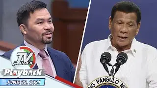 TV Patrol Playback | June 29, 2021