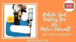 MFDC Robotic Spot Welding Gun for Metro Sidewall