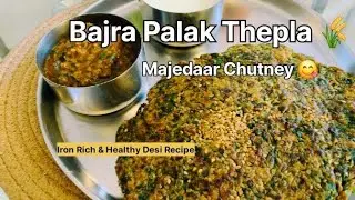 Winter Special Bajra Palak Thepla 🌾 + Majedaar Chutney | Healthy Desi Meal #millets#easyrecipe 