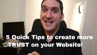 ★5 Quick Tips to improve Customer Trust on Your Website★