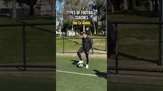 Types of Football Coaches 🔥
