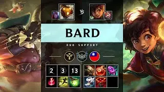 Bard Support vs Milio - TW Challenger Patch 25.13