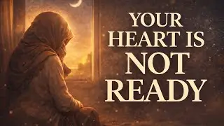 Ramadan Is Near &mdash; But Your Heart Isn&rsquo;t Ready Yet.