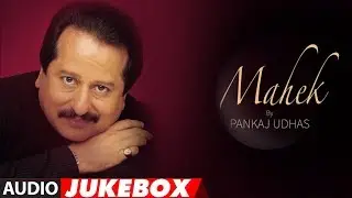 Pankaj Udhas Superhit Album 