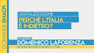 Perch&eacute; l&rsquo;Italia per il digitale &egrave; indietro rispetto agli altri paesi?