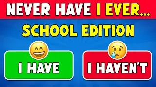 Never Have I Ever&hellip; SCHOOL Edition! 😍🎤 | Fun & Relatable Quiz Challenge