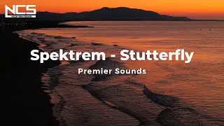 【NCS】Spektrem - Stutterfly