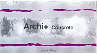 Archi+ Concrete Design Pieces 2023
