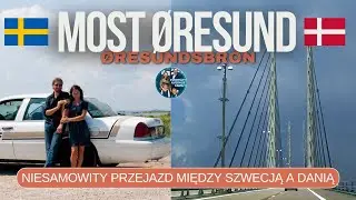 [Travel] 🌉 Most Øresund – niesamowity przejazd między Szwecją 🇸🇪 a Danią 🇩🇰