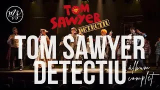 Tom Sawyer detectiu (&Agrave;lbum Complet)