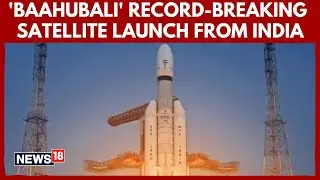 Historic ISRO Launch: BlueBird Block-2 Satellite for Space-Based Cellular Broadband Success | N18V
