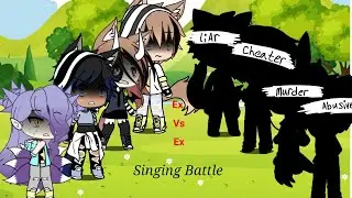 Ex VS Ex singing battle// gacha life// Featuring Unicornken// re did
