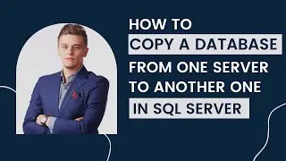 34 How to copy a database from one server to another sql server