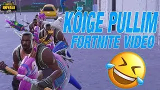 KÕIGE PULLIM FORTNITE VIDEO!