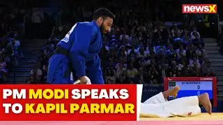 PM Modi Speaks To Kapil Parmar |  Kapil Parmar Bangs Bronze In Judo | NewsX