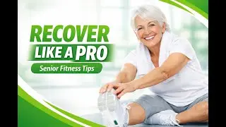 Can These 4 Simple Post Workout Tips REVOLUTIONIZE Your Senior Fitness?