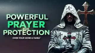 The Ultimate Prayer For Protection, Ai Bible Animation to Protect Your Home & Family