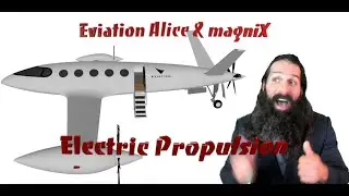 Eviation (Project Alice) & magniX (Electric Propulsion)