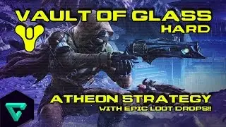 Destiny Vault of Glass Hard Raid Atheon Strategy w/ EPIC Loot Drops!! (PS4 HD)