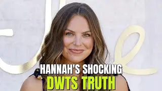 Shocking DWTS Revelations: Hannah, Robert, Grant, Rylee