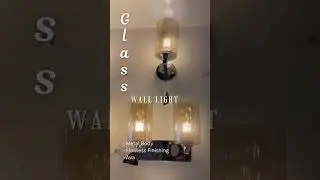 Glass wall lights