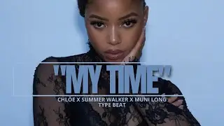 [FREE FOR PROFIT] Chloe x Summer Walker x Muni Long Type Beat 