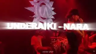 Underaiki - Nara || Letra