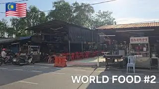 WORLD FOOD #2 Eating Like a Local at Batu Pahat’s Seaside Hawker Centre (海亁街美食中心)